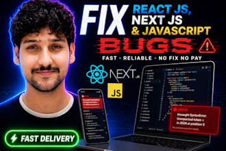 fix react js ,next js and java script fronted bugs