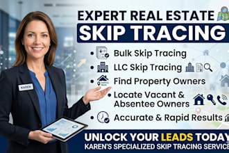 do expert real estate skip tracing, bulk skip tracing, and llc skip tracing