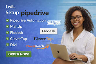 setup pipedrive, pipedrive automation ,mailup, flodesk, clevertap, cleverreach