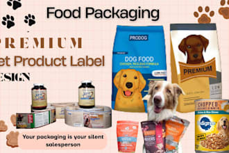 design premium pet product label and pet product packaging that sells food label