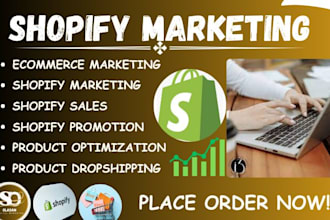 promote shopify store boost shopify sales  traffic ecommerce marketing