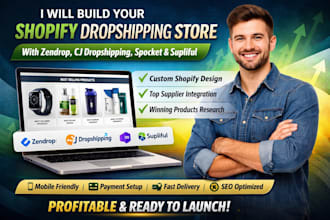 design a shopify dropshipping website via zendrop cj sprocket  supliful