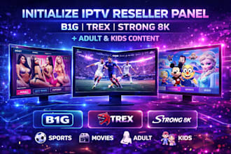 create reseller panel strong 8k, dream 4k, trex, sub reseller opt, kid show, ssl