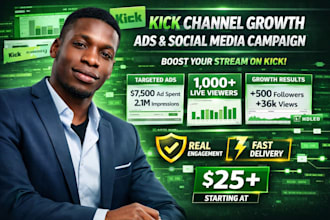 promote your kick channel with ads and social media campaign for growth