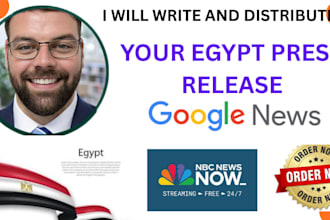 write and distribute your egypt press release to egyptian top media sites