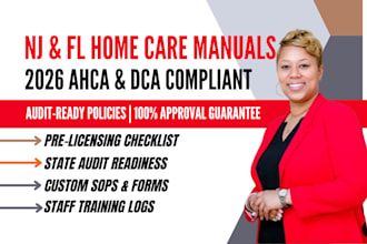 set up, write compliant policy manual for non medical care in new jersey,florida