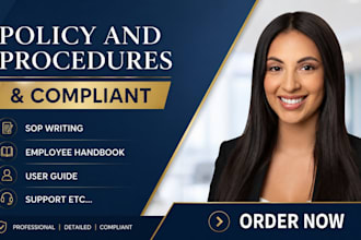 create a well documented policy and procedures manual