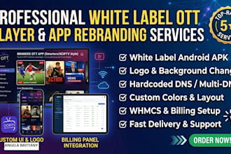provide iptv solutions, rebrand apps, and setup streaming servers