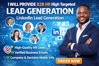 pro b2b HR high targeted lead generation, linkedin lead generation