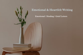 write a heartfelt letter for grief, healing or closure