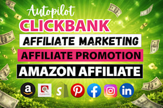 do affiliate promotion for clickbank and amazon affiliate
