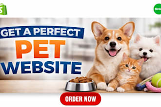 design high converting shopify pet store, pet dropshipping website, pet store