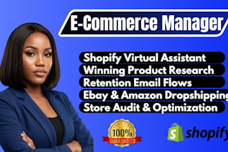 be your shopify VA, store manager, product listing expert, and virtual assistant