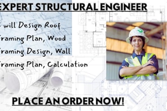 design roof framing plan, wood framing design, wall framing plan, calculation