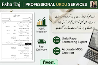 do professional urdu typing, paper formatting, and mcq creation