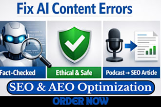 fact check, edit ai content for ethics and turn podcasts into SEO articles