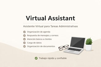 virtual assistant for simple tasks and organization
