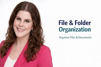 organize your files and folders and documents