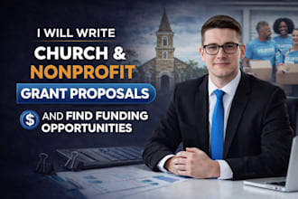 write church and nonprofit grant proposals and find funding opportunities