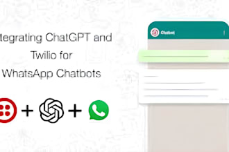 build twilio ai chatbot, whatsapp, SMS, voice, IVR and chatgpt automation