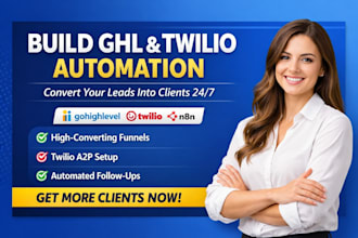 do gohighlevel automation gohighlevel twillo a2p ghl website landing page n8n