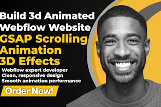 build 3d animated webflow website, webflow animation, figma to webflow, gsap