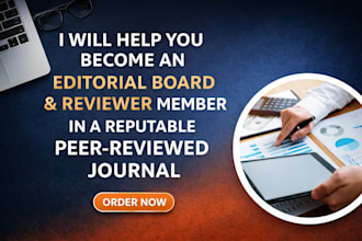make you editorial board and peer reviewer member in journals for eb1a, eb2 niw