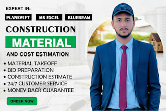 do material takeoff, cost estimation and construction estimate