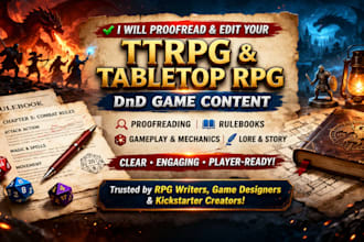 proofread your ttrpg and edit tabletop rpg, dnd, game content, adventure ebook