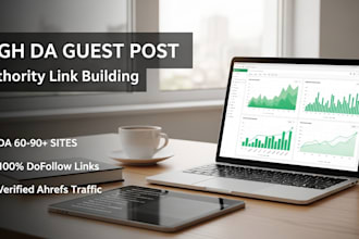 provide high da guest post on authority websites with dofollow SEO backlinks