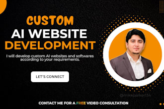 develop and create custom ai website, ai chatbot, ai web application, saas app