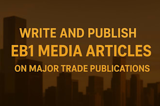 eb1 article writing and publish in reputable media publication