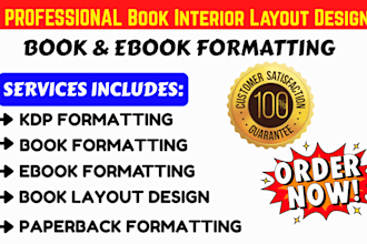 do book interior layout design, paperback formatting, book and ebook formatting