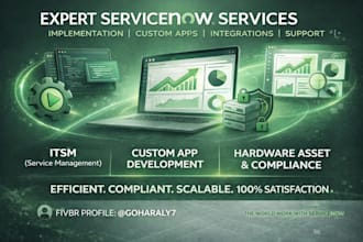 be your servicenow developer and consultant