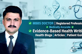 write expert medical articles and health blogs as an mbbs doctor