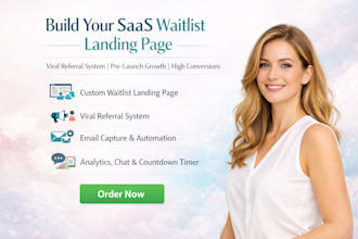 build saas waitlist landing page, viral referral system, coming soon launch page