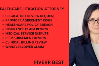 assist with healthcare complaints, stark law matters, and false claims act cases