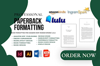 do paperback book formatting for kdp, ingram spark, lulu, interior layout design