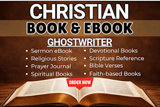 christian ghostwriting, spiritual sermon prayer ebook as a faith based writer
