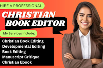 developmental editor for christian book, book editor,  proofreading, memoir