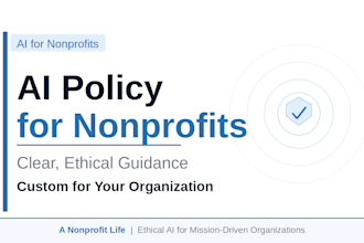 create a nonprofit ai ethics and usage policy for your organization