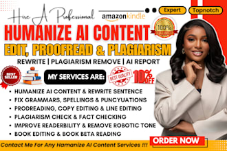 manually rewrite, humanize ai content, proofread edit ai text, plagiarism check