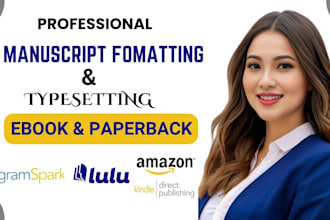 do book formatting, kdp book publishing, paper back, kindle ebook formatting