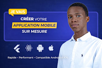 créer votre application mobile sur mesure