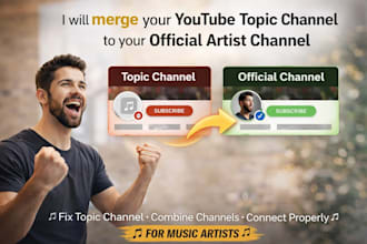 merge your youtube topic channel to official artist channel