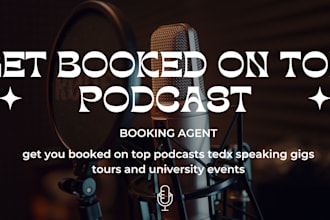 get you booked on top podcasts tedx speaking gigs tours and university events