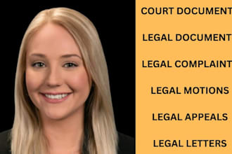 prepare legal document, lawsuit, legal complaint and motions