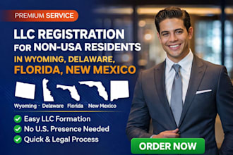 llc registration in wyoming, delaware, florida, new mexico for non USA residents