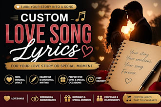 write emotional custom love song lyrics for weddings and special moments