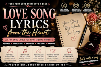 write emotional custom love song lyrics for weddings and anniversaries